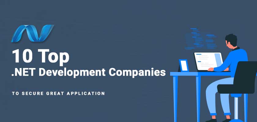 Top 10 .Net Development Companies